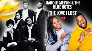 Впервые слышим | Гарольд Мелвин и The Blue Notes «The Love I Lost» 💔 | Боже мой, какая у них гарм...