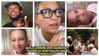 ASHLEY WINNING OVER THE BAZOZWA SEASON AS SWEETGULUVA WAS RIDICULED. 