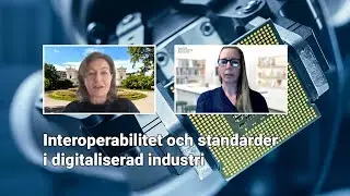 Webbinarium: Interoperabilitet och standarder i digitaliserad industri