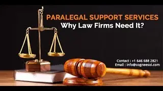 Paralegal Support Services - Why Law Firms Need It?