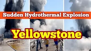 Yellowstone Volcano: Sudden Explosion In  Biscuit Basin Area, Yellowstone National Park, USA