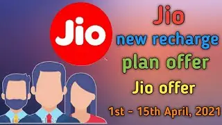 Jio new recharge plan offer 2021