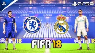 FIFA 18 - Real Madrid vs Chelsea [Professional Difficulty] | PS5 Pro Gameplay [4K]