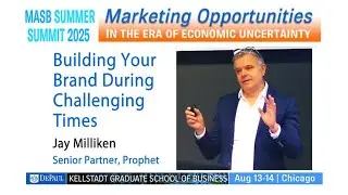 Building Your Brand During Challenging Times | MASB Summer Summit 2025