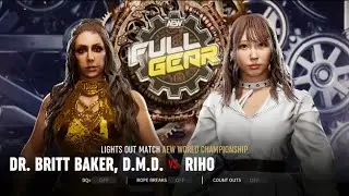 AEW: FIGHT FOREVER Britt Baker Vs Riho | LIGHTS OUT MATCH | | AEW WORLD CHAMPIONSHIP |