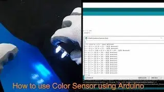 How To Use a Color Sensor Using Arduino