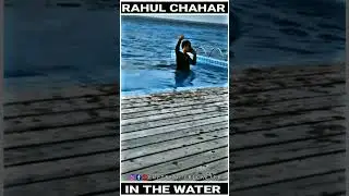 rahul chahar in water  #short #shorts #ytshort #youtubeshorts #trendingshorts #viralvideo #dream