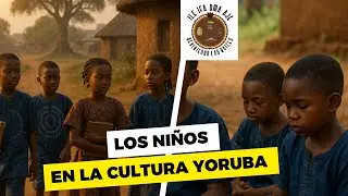 Childhood in Yoruba culture