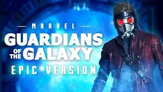 Guardians of the Galaxy Theme | EPIC VERSION