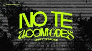 Reuni&oacute;n de L&iacute;deres y Servidores // No te conformes