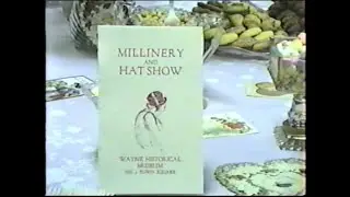 Wayne Historical Society Millinery and Hat Show 1992