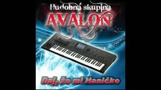 Avalon Hudobná skupina - Hej zabava