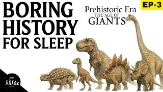 Calm Bedtime History for Sleep | Discover the Era When Dinosaurs Ruled the Earth