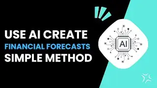 How To Use Ai To Create Financial Forecasts