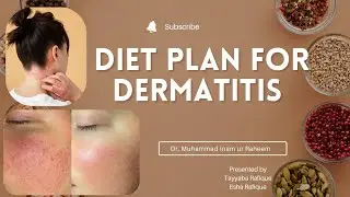 Dermatitis (جلد کی امراض) Controlling Measures | Nutritious Diet for Healthy Skin 
