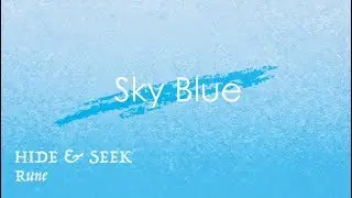 Sky Blue / Rune 【Lyric Video】