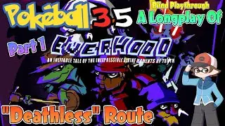 A Longplay of Everhood Part 1/2 ( 