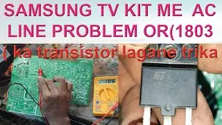 CRT TV KIT AC LINE PROBLEM (1803 ka transistor lagane trika )