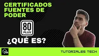 Certificados Fuentes de Poder ¿Qué es? | Certificado 80 PLUS