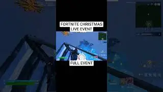 FORTNITE CHRISTMAS LIVE EVENT (FULL EVENT)