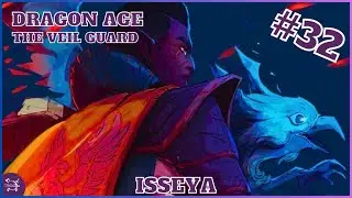 Dragon Age: The Veilguard - #32: Libertando Treviso e confrontando Isseya - PT-BR