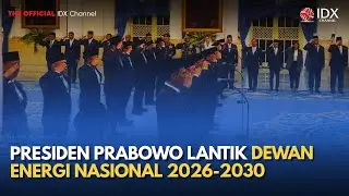 Presiden Prabowo Lantik Dewan Energi Nasional 2026-2030 | MILENOMICS