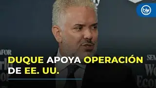 Iv&aacute;n Duque celebra la ca&iacute;da de Maduro y defiende la intervenci&oacute;n de EE. UU. como humanitaria