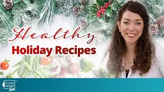16 Healthy Holiday Recipes