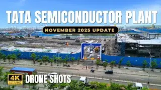 [November 2025] Massive Progress at TATA Semiconductor Plant Dholera | 4K Drone Footage