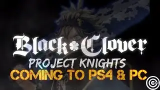 Black Clover: Project Knights announced for PS4 and PC
