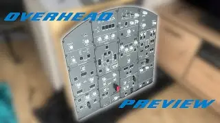 A Preview of my Overhead Panel | 787 Home Simulator Update 3