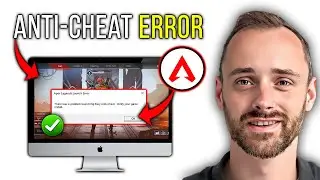 Apex Legends Won't Launch? Easy Anti-Cheat Fix (Windows 11)