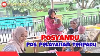 Posyandu ( Pos Pelayanan Terpadu )