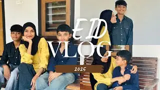 EID VLOG 2025 😍🌙