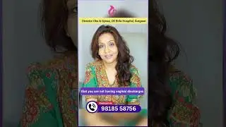 Mastering Women's Health: Expert Tips to Maintain Normal Vaginal Discharge - By Dr. Deepika Aggarwal