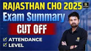 Rajasthan CHO 2025 Exam Summary | Rajasthan CHO Exam Cut Off & Paper Level 🤔 | Sagar Sir
