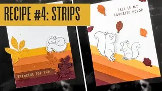 Recipe #4 : Strips! Featuring @heroarts September Card Kit of the Month