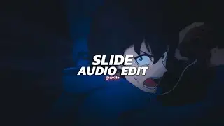 slide - chase atlantic [edit audio]