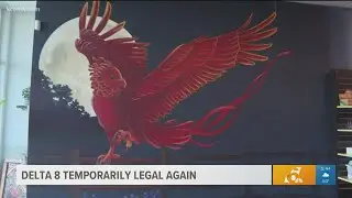 Delta 8 is temporarily legal again
