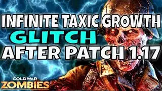 Cold War Zombie Glitches: Infinite Toxic Growth Glitch After Patch 1.17 Level up Fast