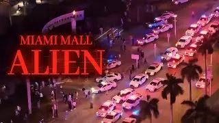 Caught on Camera | The Miami Mall Alien Incident