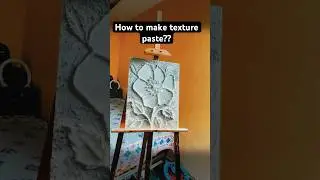 How to make texture paste? #art #shorts #youtube #texture