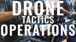 Drone Tactics & Operations