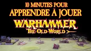 Warhammer The Old World : tutoriel pour apprendre les règles de base (FR)