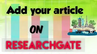 Researchgate! Add your Article with your phone or Laptop II Ada Esther tutors