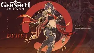 Dehya Official Trailer Genshin Impact