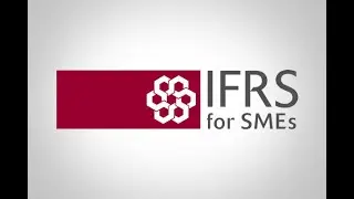 IFRS for Small and Medium sized enterprises (SMEs)