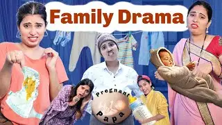Family Drama | Pregnant Papa | Sbabli