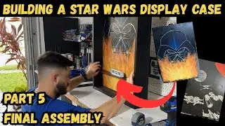 Building the BEST STAR WARS ACTION FIGURE DISPLAY CASE | FINAL ASSEMBLY | Part 5