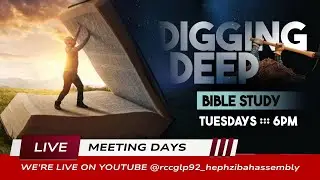 Digging Deep | In-Depth Bible Study | RCCG Hephzibah Assembly| November 25 2025